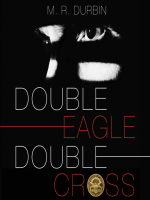Double_Eagle_Double_Cross